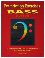 Foundation Exercises For Bass Sheet Music by Chuck Sher