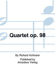 Quartet op. 98 Sheet Music by Richard Hofmann