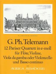 12th Paris Quartet E minor TWV 43:e4 Sheet Music by Georg Philipp Telemann