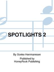 SPOTLIGHTS 2 Sheet Music by Sonke Herrmannsen