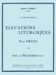 Elevations liturgiques Op. 27 Sheet Music by Paul de Maleingreau