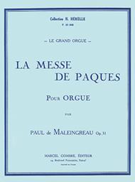 La Messe de Paques Op. 31 Sheet Music by Paul de Maleingreau