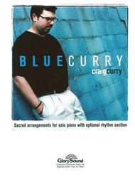Blue Curry Piano Collection Sheet Music by Craig Curry