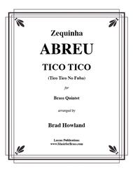 Tico Tico for Brass Quintet Sheet Music by Zequinha Abreu