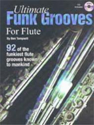 Ultimate Funk Grooves for Flute Sheet Music by Ben Tompsett