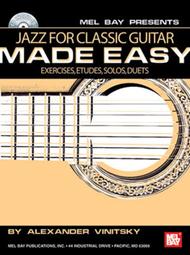 Jazz for Classic Guitar Made Easy Sheet Music by Alexander Vinitsky