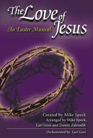 The Love Of Jesus Sheet Music by Mike Speck