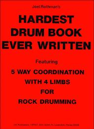 Hardest Drum Book Ever Written Sheet Music by Joel Rothman