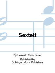 Sextett Sheet Music by Helmuth Froschauer