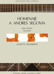 Homenaje A Andres Segovia Sheet Music by Annette Kruisbrink