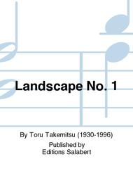 Landscape No. 1 Sheet Music by Toru Takemitsu