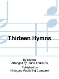 Thirteen Hymns Sheet Music by Kassia