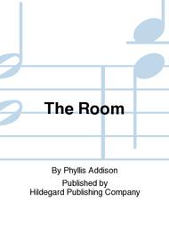 The Room Sheet Music by Phyllis Addison
