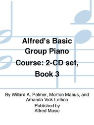 Alfred's Basic Group Piano Course: 2-CD set