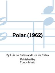 Polar (1962) Sheet Music by Luis de Pablo