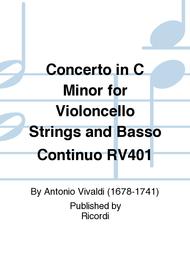 Concerto in C Minor for Violoncello Strings and Basso Continuo RV401 Sheet Music by Antonio Vivaldi