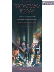 Broadway Today - All-New 2nd Edition Sheet Music by Various