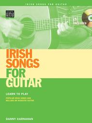 Irish Songs for Guitar Sheet Music by Danny Carnahan