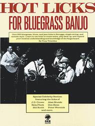 Hot Licks: For Bluegrass Banjo Sheet Music by Tony Trischka