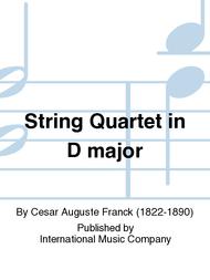 String Quartet in D major Sheet Music by Cesar Auguste Franck