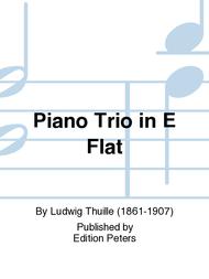 Piano Trio in E Flat Sheet Music by Ludwig Thuille
