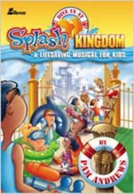 Splash Kingdom (Bulk Cds) Sheet Music by Pam Andrews