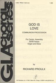 God is Love Sheet Music by Richard Proulx
