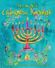 The Complete Chanukah Songbook Sheet Music by Various