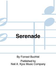 Serenade Sheet Music by Forrest Buchtel