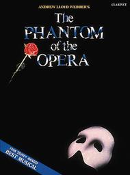 The Phantom of the Opera (Clarinet) Sheet Music by Andrew Lloyd Webber