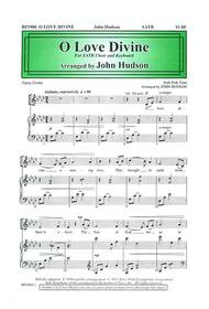 O Love Divine Sheet Music by John Hudson