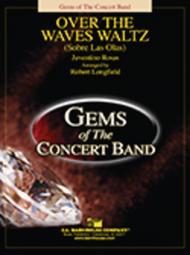 Over The Waves Waltz Sheet Music by Juventino Rosas
