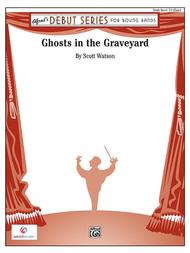 Ghosts in the Graveyard Sheet Music by Scott Watson