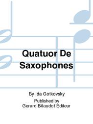 Quatuor De Saxophones Sheet Music by Ida Gotkovsky