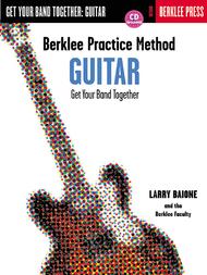 Berklee Practice Method: Guitar Sheet Music by Larry Baione