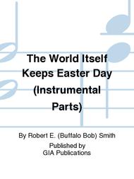 The World Itself Keeps Easter Day - Instrument edition Sheet Music by Robert Edward Smith
