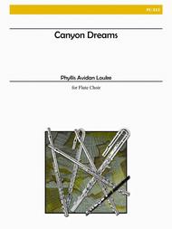 Canyon Dreams for Flute Choir Sheet Music by Louke