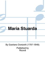 Maria Stuarda Sheet Music by Gaetano Donizetti