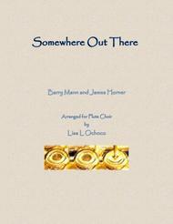 Somewhere Out There for Flute Choir Sheet Music by Linda Ronstadt & James Ingram