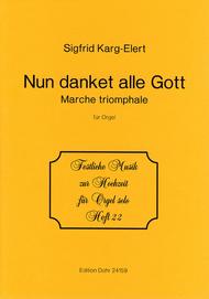 Nun danket alle Gott op. 65 Sheet Music by Sigfrid Karg-Elert