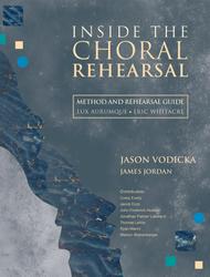 Inside the Choral Rehearsal Sheet Music by James Jordan