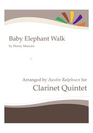 Baby Elephant Walk (from the Paramount Picture HATARI!) - clarinet quintet Sheet Music by Henry Mancini