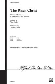 The Risen Christ Sheet Music by Keith Getty
