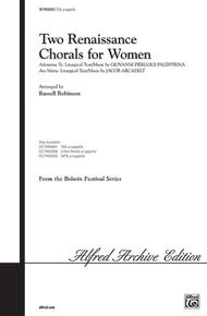 Two Renaissance Chorals (Adoramus Te / Ave Maria) Sheet Music by Russell L. Robinson