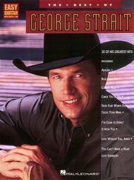 The Best Of George Strait - Easy Guitar Sheet Music by George Strait