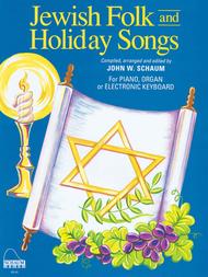 Jewish Folk & Holiday Songs Sheet Music by John W. Schaum
