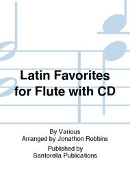 Latin Favorites for Flute with CD Sheet Music by Various