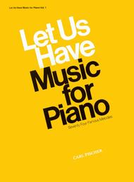 Let Us Have Music For Piano Sheet Music by E. Di Capua
