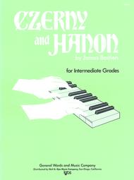 Czerny And Hanon For Intermediate Grades Sheet Music by James Bastien
