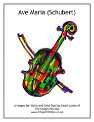 Ave Maria - Violin & Cello Arrangement by The Chapel Hill Duo Sheet Music by Franz Schubert